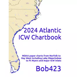 2024 Atlantic ICW Intracoastal Waterway Chartbook - Bob423