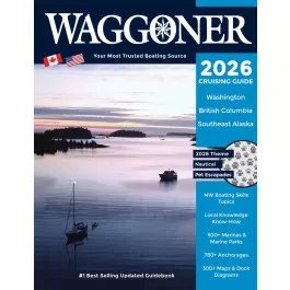 2026 Waggoner Cruising Guide - For Washington, British Columbia and Alaska