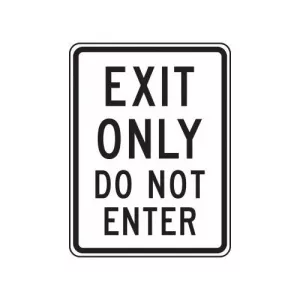 Accuform FRR229DP Facility Traffic Sign "Exit Only Do Not Enter"