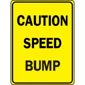 Accuform FRW423HP Sign "Caution - Speed Bump"