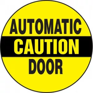 Accuform LABR615VSP Vinyl Caution Sign "Automatic Door"