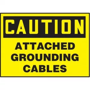 Accuform LELC604XVE 5" x 7" Safety Label "Attached Grounding Cables"