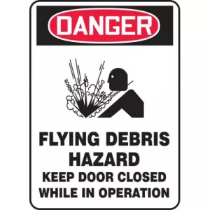 Accuform MCHL264VS OSHA Sign "Flying Debris Hazard Keep Door..."
