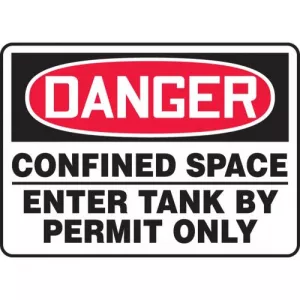 Accuform MCSP029XT Sign "Confined Space Enter Tank By Permit Only"