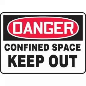 Accuform MCSP108XV OSHA Sign "Danger Confined Space Keep Out"
