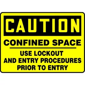 Accuform MCSP607VP Sign "Confined Space Use Lockout and Entry..."