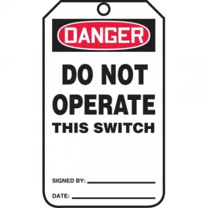 Accuform MDT113LPP RP-Plastic Tag "Do Not Operate This Switch"