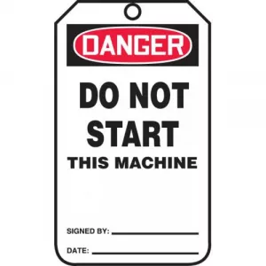 Accuform MDT124PTM RP-Plastic Tag "Do Not Start This Machine"
