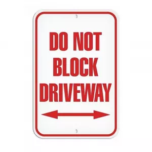 Incom PSS1027R Parking Sign "Do Not Block Driveway"