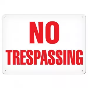 Incom SA5082AL Sign "No Trespassing", 7" x 10"