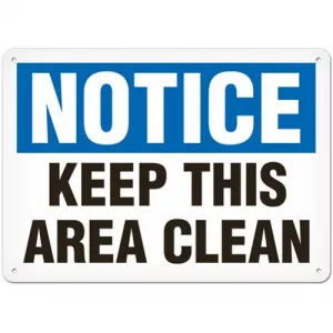 Incom SC4024V Sign "Notice - Keep This Area Clean", Vinyl