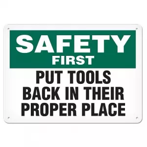 Incom SC5030AL Safety First Sign "Put Tools Back In Their ..."