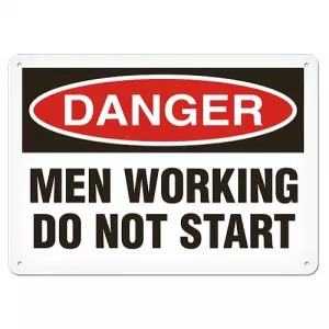 Incom SS1092V Sign "DANGER - Men Working Do Not Start"