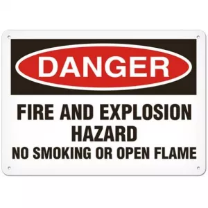 Incom SS1139A Sign "Danger - Fire and Explosion Hazard No S..."