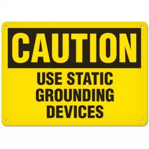 Incom SS2041A Sign "Caution - Use Static Grounding Devices"