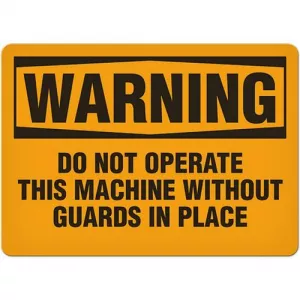Incom SS3021V Sign Warning "Operate This Machine without ..."
