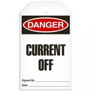Incom TG1018PT Tag "Danger - Current off", 3.375" x 5.75"