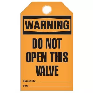 Incom TG4014PT Tag "Warning - Do Not Open this Valve"