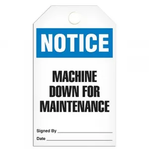 Incom TG5021PT Tag "Notice - Machine Down for Maintenance"
